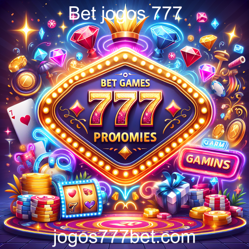 Atrações e Benefícios das Promoções no Bet jogos 777